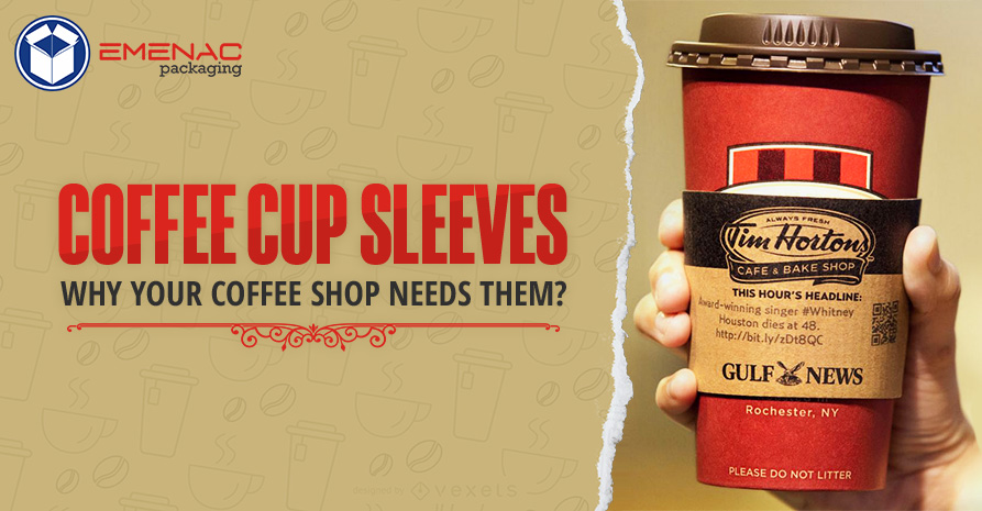 Coffee Cup Sleeves Why Your Coffee Shop Needs Them EP USA