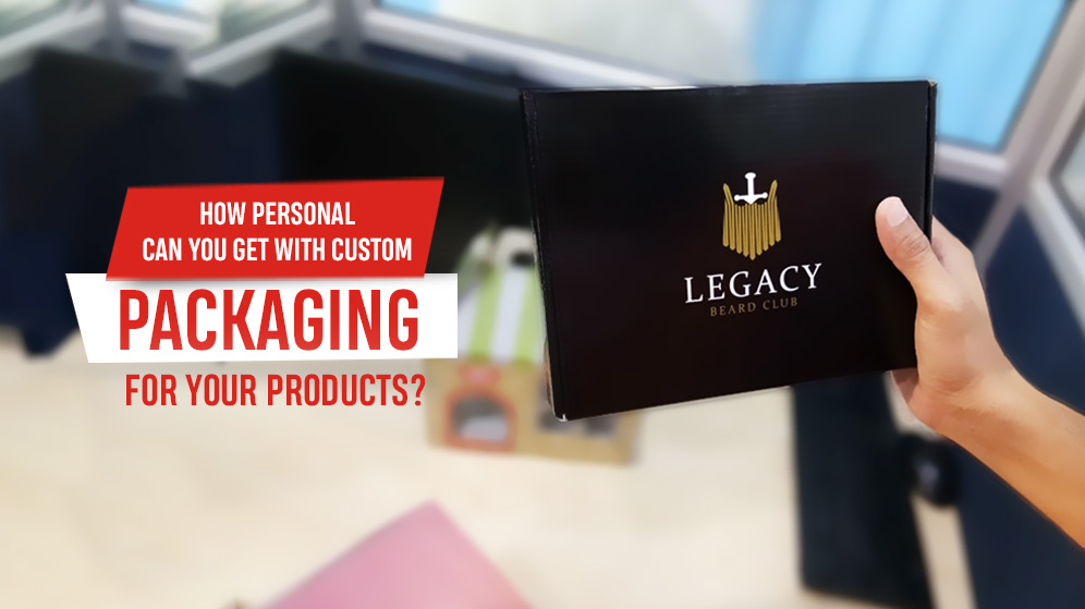 How personal can you get with custom packaging for your product