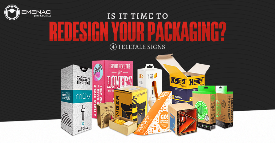 Is It Time to Redesign Your Packaging 4 Telltale Signs Blog Poster 893 X 465