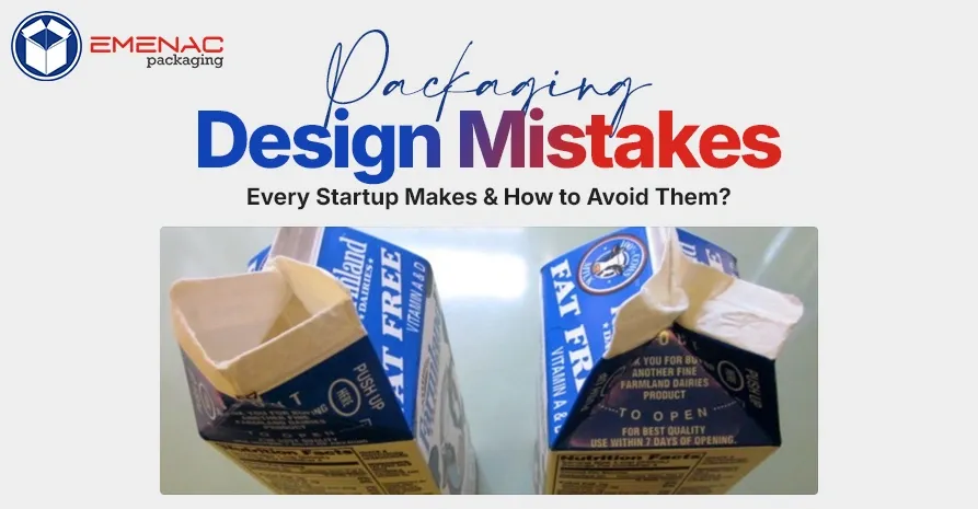 Packaging Design Mistakes Every Startup Makes How to Avoid Them EP USA 1