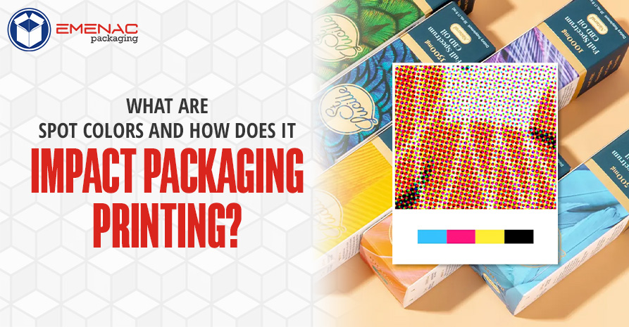What are Spot Colors and How Does It Impact Packaging Printing EP USA