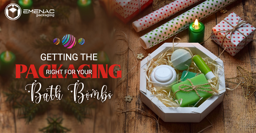 Getting the Packaging Right for Your Bath Bombs