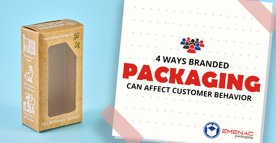 4 Ways Branded Packaging Can Affect Customer Behavior