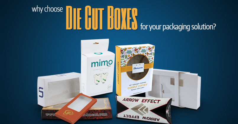 Why Should You Use Die Cut Boxes as Your Packaging Solution?